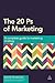 The 20 Ps of Marketing: A Complete Guide to Marketing Strategy