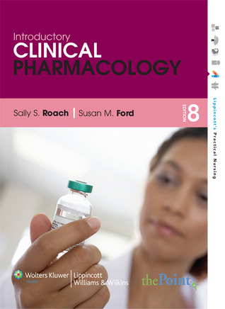Introductory Clinical Pharmacology By Sally S Roach
