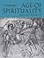 Age of Spirituality: A Symp...