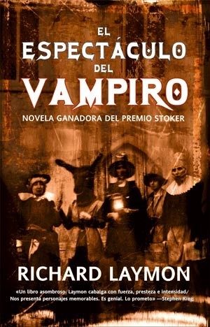 Portada de El espectáculo del vampiro, de Richard Laymon