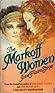 The Markoff Women by June Flaum Singer