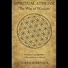 Spiritual Atheism...