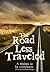 The Road Less Traveled (The...