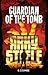 The Guardian of the Tomb (A...