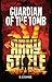 The Guardian of the Tomb (Arky Steele, #1)