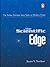 Scientific Edge: The Indian Scientist from Vedic to Modern Times