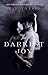 The Darkest Joy (The Darkes...