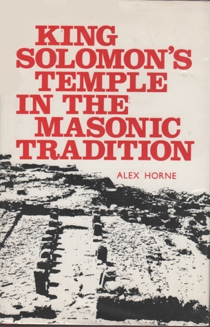 King Solomon's Temple in the Masonic Tradition (Paperback)