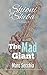The Mad Giant (Shioni of Sheba, #3)