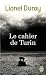 Le Cahier de Turin