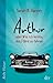 Arthur oder Wie ich lernte, den T-Bird zu fahren by Sarah N. Harvey