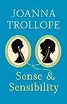 Sense & Sensibility by Joanna Trollope