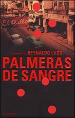 Palmeras de sangre (Hardcover)