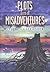 Plots and Misadventures