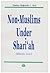Non-Muslims Under Shari'ah by Abdur Rahman I. Doi Non-Muslims Under Shari'ah by Abdur Rahman I. Doi