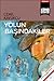Yolun Başındakiler