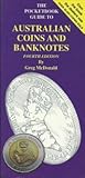Australian Coins and Banknotes: The Pocketbook Guide to (Fourth Edition)