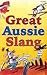 Great Aussie Slang