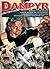 Dampyr Süper Cilt 14: Napoli Gizemleri, Kayıp Adımlar Tiyatrosu, Cambridge Hayaletleri, Hayalet Şehrin Vampirleri