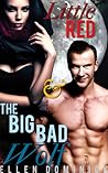 Little Red and the Big Bad Wolf by Ellen Dominick