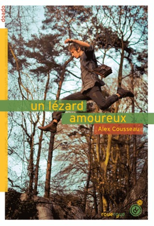 Un lézard amoureux (Hardcover)