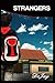 Strangers