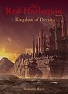 The Red Harlequin - Book 2 Kingdom Of Deceit by Roberto  Ricci