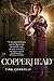 Copperhead (Ironskin, #2)