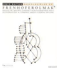 Başkalaşımlar XX - Frenhofer Olmak (Paperback)