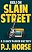 Exile on Slain Street (Clancy Parker Mystery, #2)