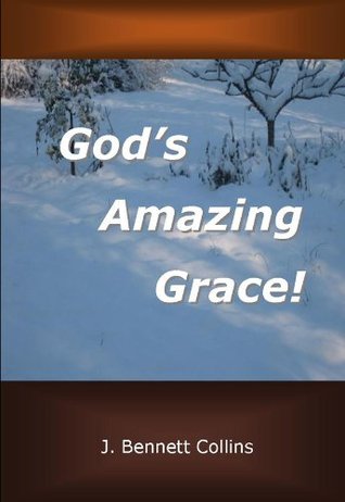 God's Amazing Grace (Kindle Edition)