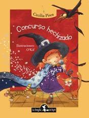 Concurso hechizado (La brujita Guadalupe Sinverruga, #3)