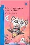 No te acerques a este libro No te acerques a este libro