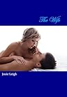 The Wife by Josie Leigh The Wife by Josie Leigh