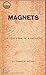 Magnets
