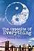The Opposite of Everything by David Kalish
