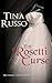 The Rosetti Curse by Tina Russo