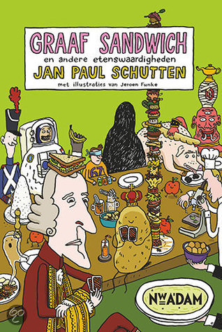 Graaf Sandwich en andere etenswaardigheden