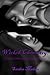 Wicked Chemistry: Original Weeping Willow Stories (Wicked Willow Series #1)