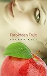 Forbidden Fruit by Selena Kitt Forbidden Fruit by Selena Kitt