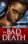 The Bad Death