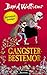 Gangster-bestemor by David Walliams