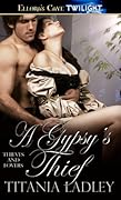 A Gypsy's Thief