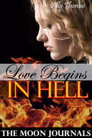 Love Begins In Hell