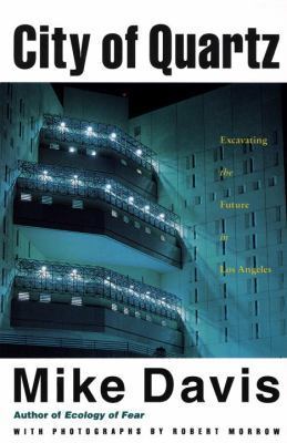 City of Quartz: Excavating the Future in Los Angeles