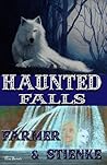 Haunted Falls by Ken Farmer