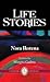 Life Stories by Nora Ikstena