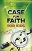 Case for Faith for Kids by Lee Strobel