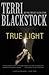 True Light (3) by Terri Blackstock