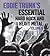 Eddie Trunk's Essential Hard Rock and Heavy Metal Volume II by Eddie Trunk